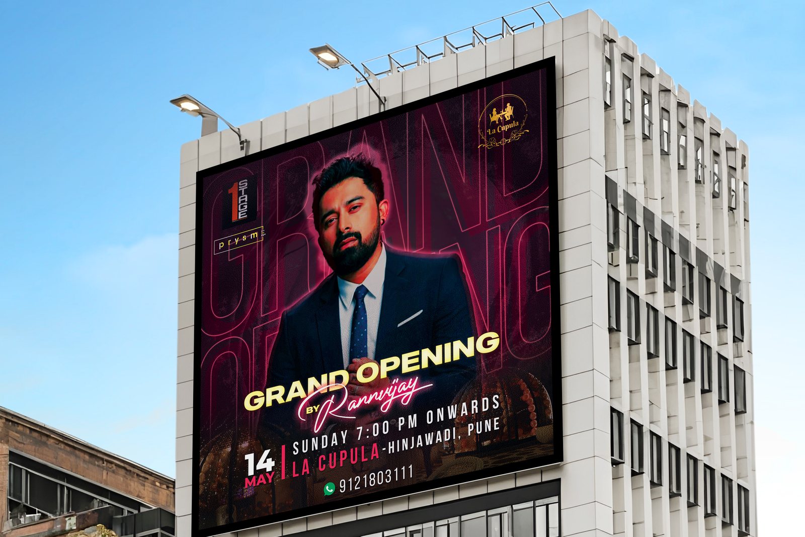 Rannvijay grand opening hoarding on a building
